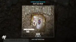 Street Money Boochie - Bankflow (ft. Quentin Miller) (Bonus)